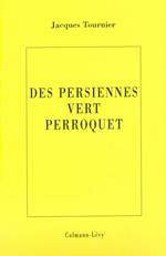 Les persiennes vert perroquet