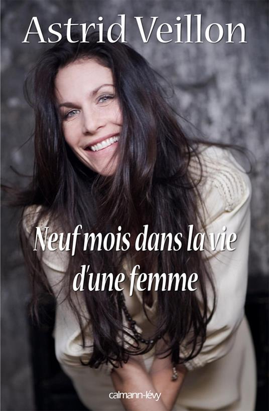 Neuf mois dans la vie d'une femme