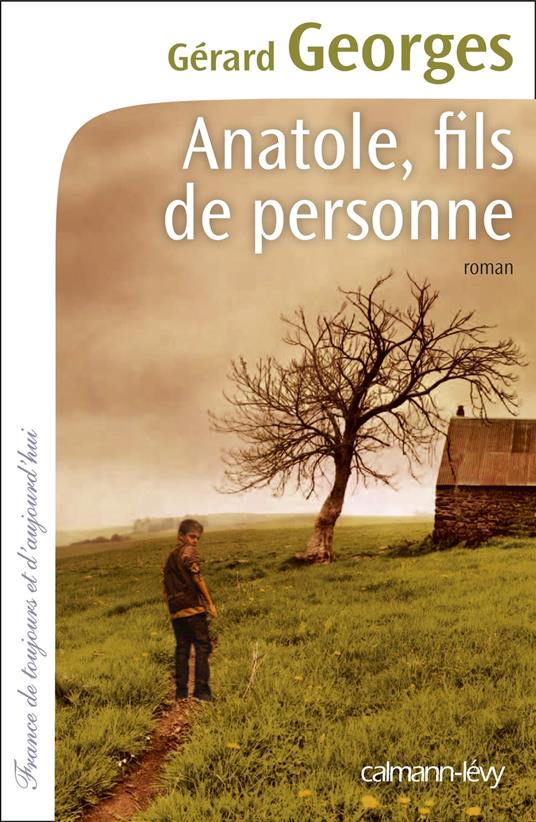 Anatole, fils de personne