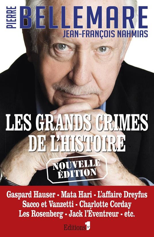 Les Grands crimes de l'histoire Tome 1