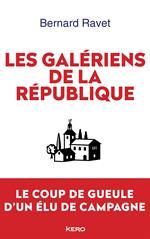 Les galériens de la République