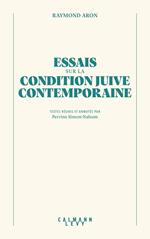 Essai sur la condition juive contemporaine