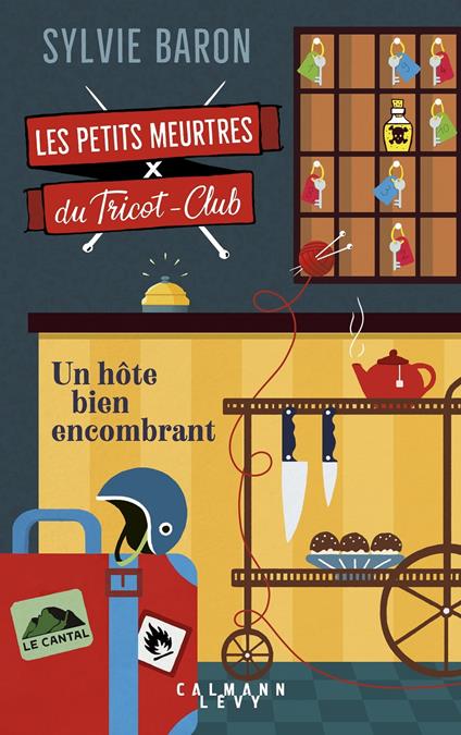 Les petits meurtres du tricot-club, tome 1 - Un hôte bien encombrant