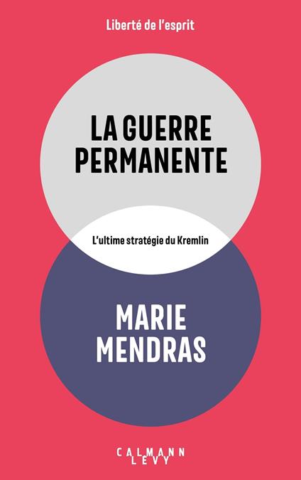 La Guerre permanente