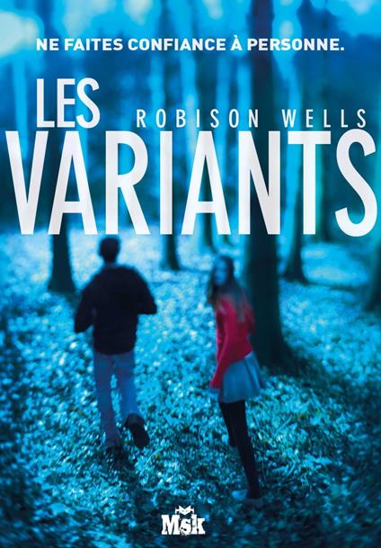 Les Variants - Wells Robison - ebook