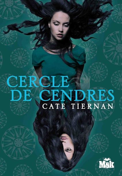 Cercle de cendres - Cate Tiernan - ebook