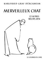 Merveilleux chat et autres récits Zen