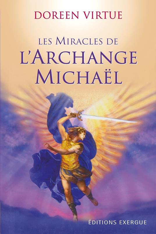 Les Miracles de l'Archange Michael