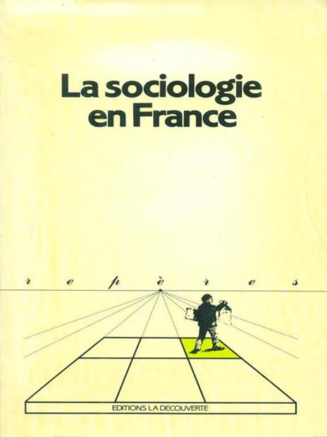 La sociologie en France - 3