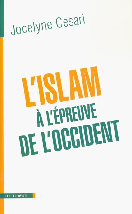 L'islam à l'épreuve de l'occident