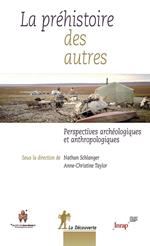 La préhistoire des autres