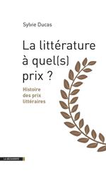 Littérature à quel (s) prix