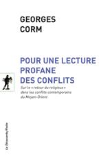 Pour une lecture profane des conflits