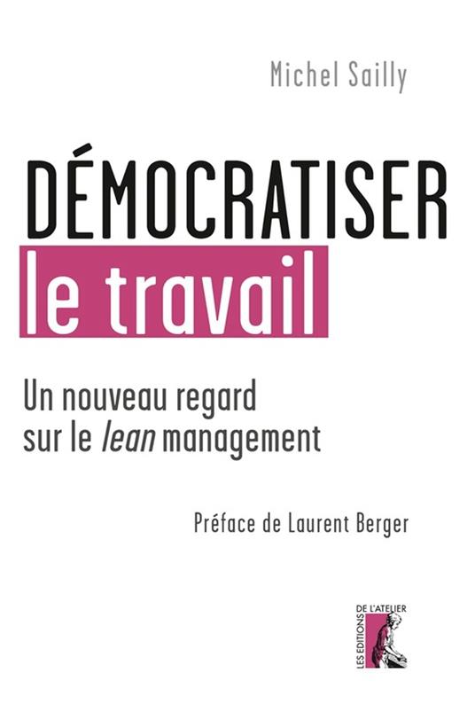 Démocratiser le travail