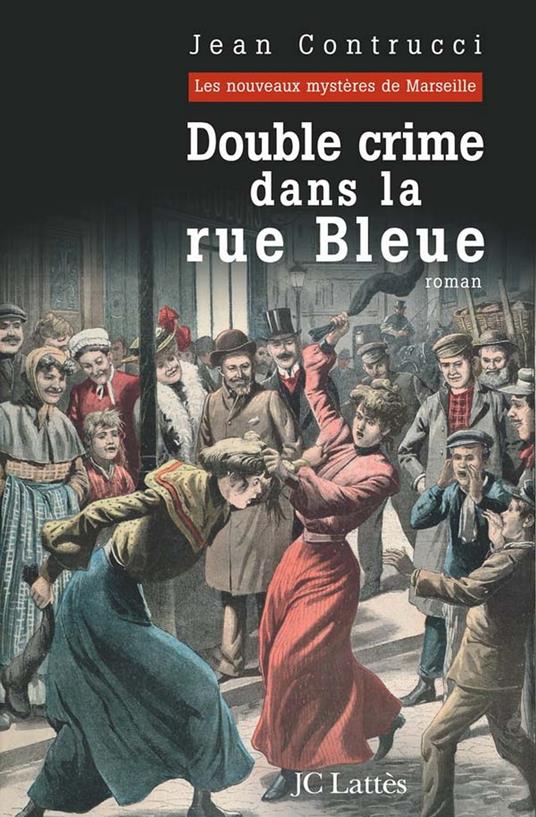 Double Crime dans la rue Bleue