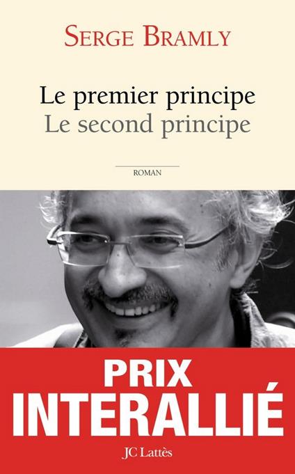 Le premier principe, le second principe