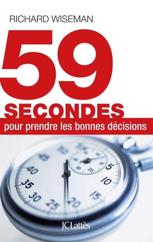 59 secondes pour prendre les bonnes décisions