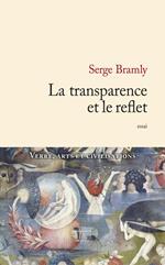 La transparence et le reflet