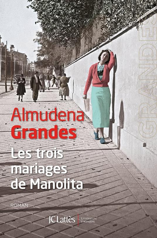 Les trois mariages de Manolita