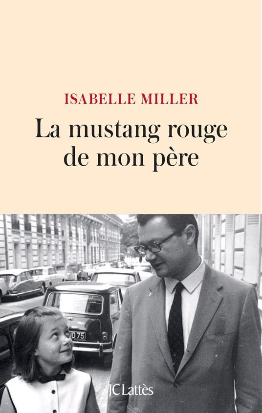 La mustang rouge de mon père