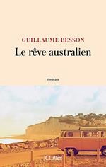 Le rêve australien