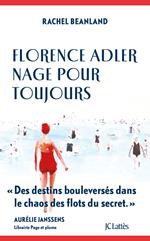 Florence Adler nage pour toujours