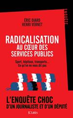 Radicalisation au coeur des services publics