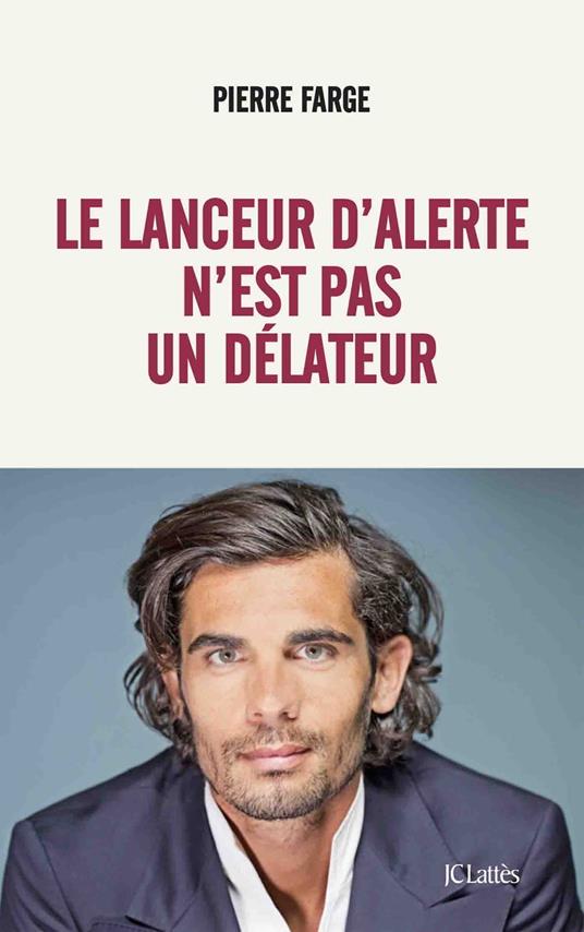 Le lanceur d'alerte n'est pas un délateur