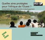 Quelles aires protégées pour l'Afrique de l'Ouest ?