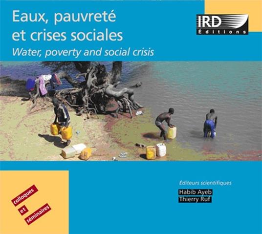 Eaux, pauvreté et crises sociales