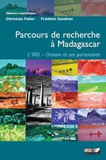 Parcours de recherche à Madagascar