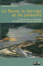 Le fleuve, le barrage et les poissons