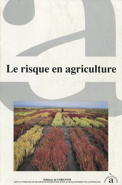 Le risque en agriculture