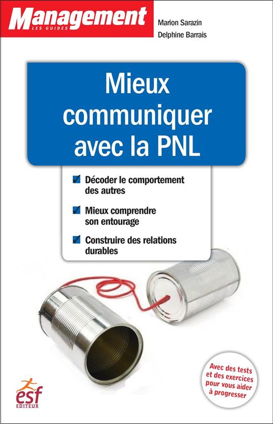 Mieux communiquer avec la PNL