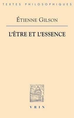 L'Etre Et l'Essence - Etienne Gilson - cover