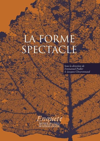 La forme spectacle