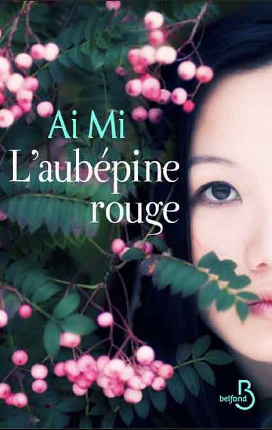 L'aubépine rouge