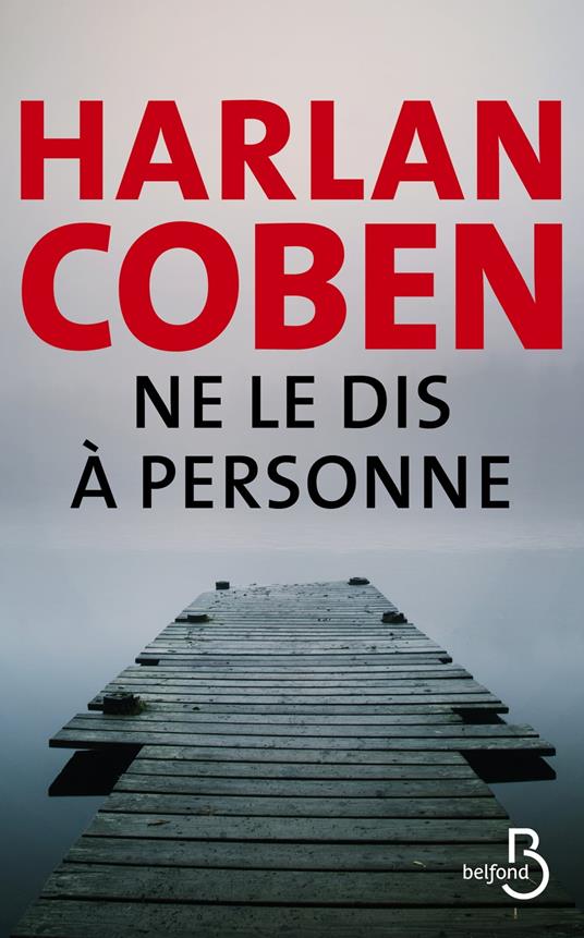 Non dirlo a nessuno eBook di Harlan Coben - EPUB Libro