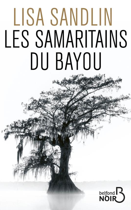 Les Samaritains du bayou