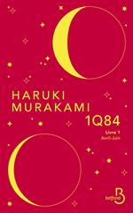 1Q84 - Livre 1 Avril-Juin