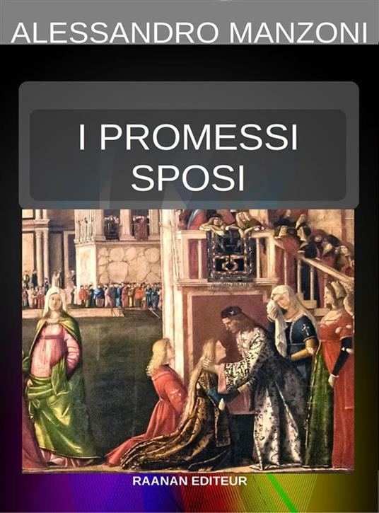 I promessi sposi - Alessandro Manzoni - ebook