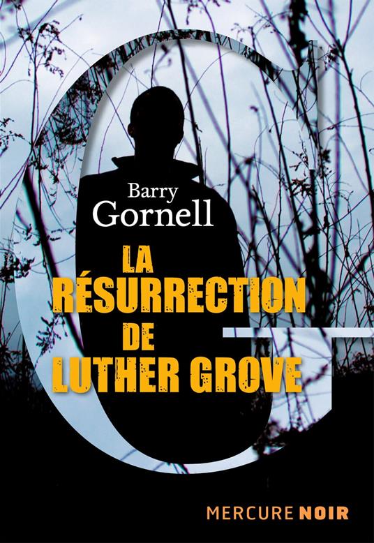 La résurrection de Luther Grove