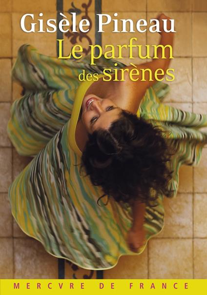 Le parfum des sirènes