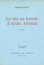 Le thé au harem d'Archi Ahmed