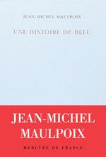 Une histoire de bleu