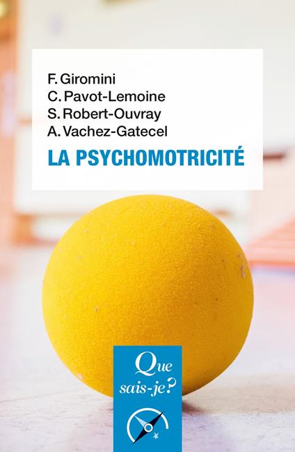 La Psychomotricité