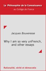 Why I am so very unFrench, and other essays