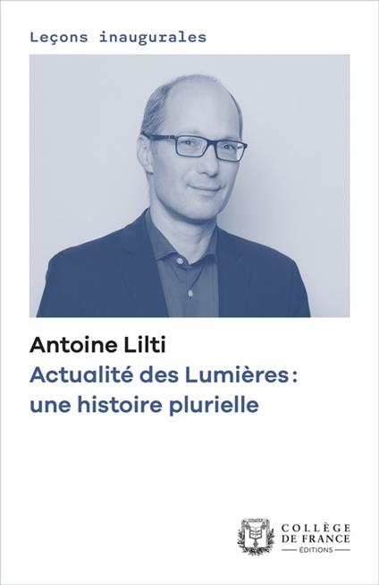 Actualité des Lumières : une histoire plurielle