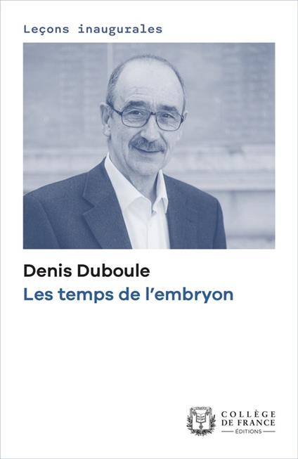 Les temps de l'embryon