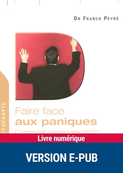 Faire face aux paniques - EPUB